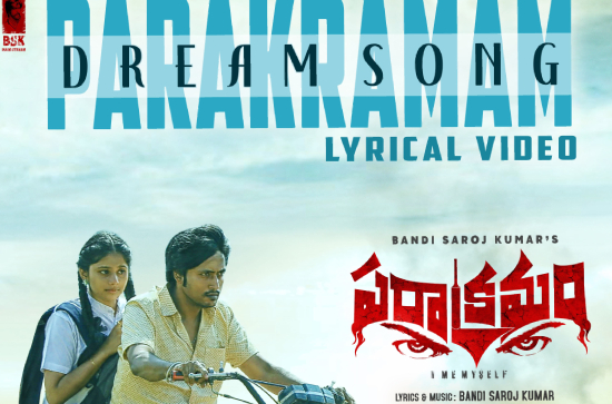 Dream Song from Bandi Saroj Kumar's 'Parakramam' Unveiled