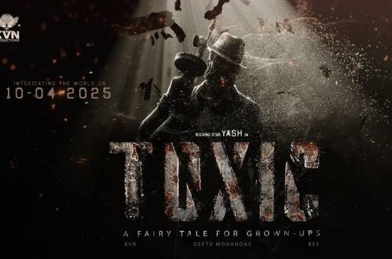 Rocking Star Yash's next is titled Toxic - A Fairy Tale for Grown-ups