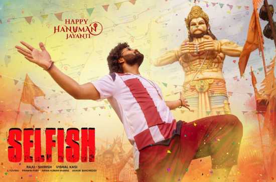 Selfish Movie Wishes Everyone Happy Hanuman Jayanti With A Special Poster