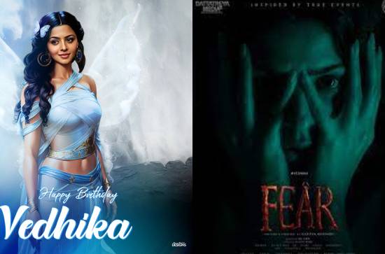 Makers of FEAR unveiled a striking poster on the occasion of Heroine Vedhika's birthday