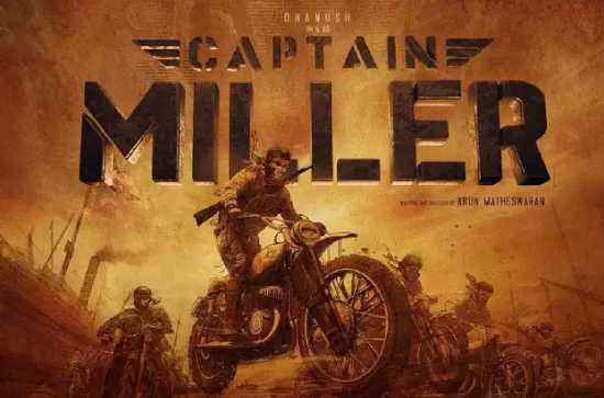 Date fixed for Dhanush’s Captain Miller teaser